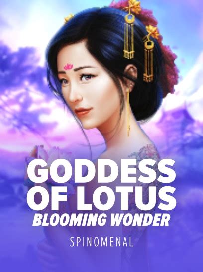 Goddess Of Lotus Blooming Wonder Blaze